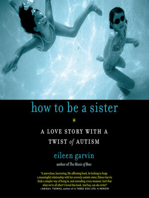 cover image of How to Be a Sister